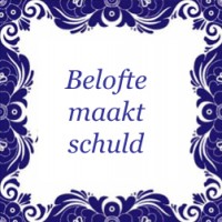 Belofte maakt schuld