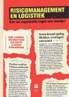 Het boek Risicomanagement en logistiek is geschreven door Bart Lammers, Walther Ploos van Amstel en Pascal Eijkelenbergh.