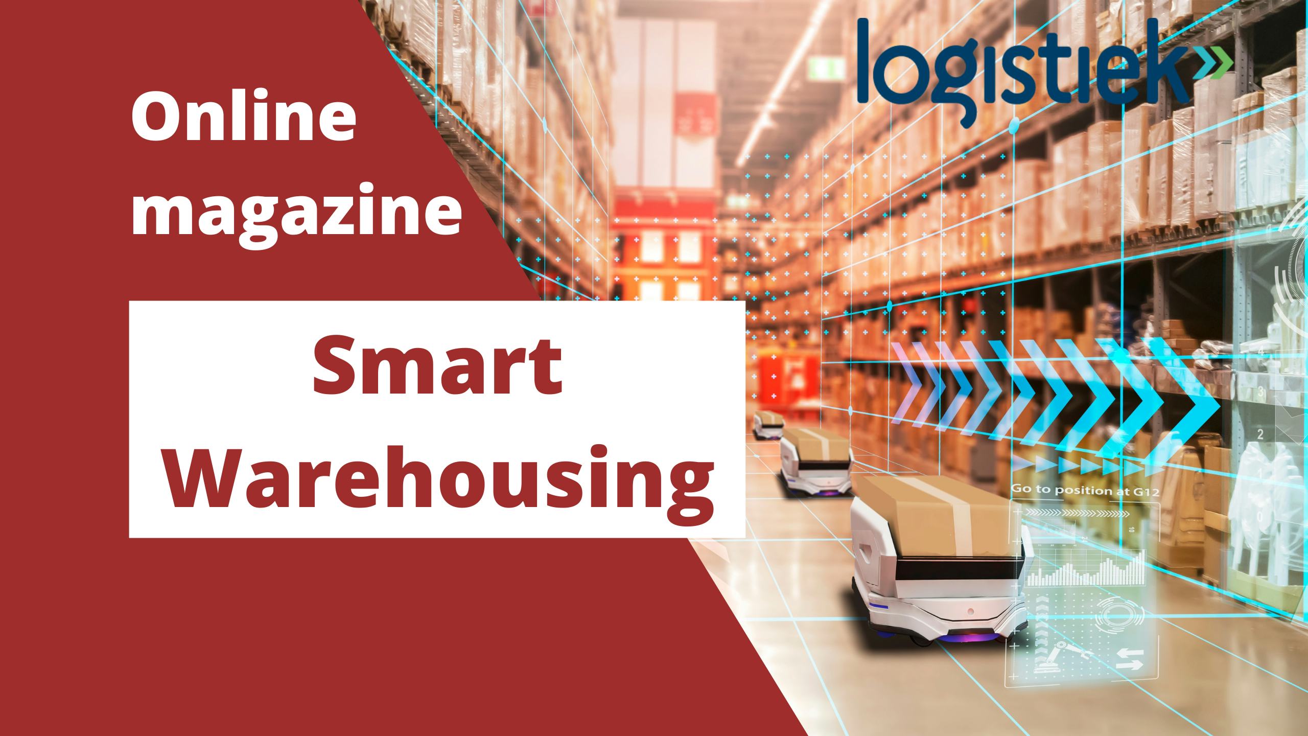 Gratis online magazine - de opmars van smart warehousing